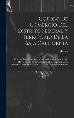Código De Comercio Del Distrito Federal Y Territorio De La Baja California