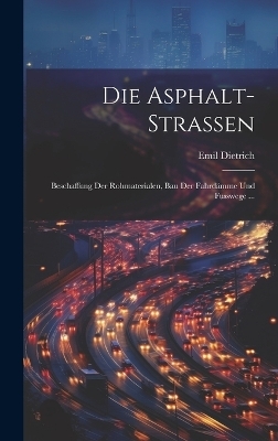 Die Asphalt-Strassen