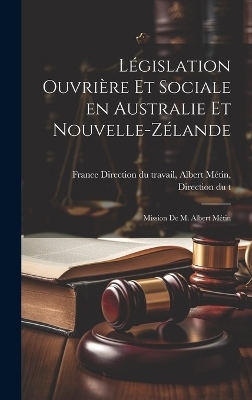 Législation Ouvrière et Sociale en Australie et Nouvelle-Zélande
