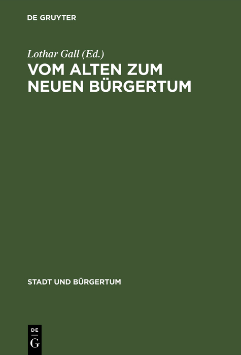 Vom alten zum neuen B&uuml;rgertum - 