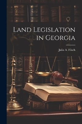 Land Legislation in Georgia