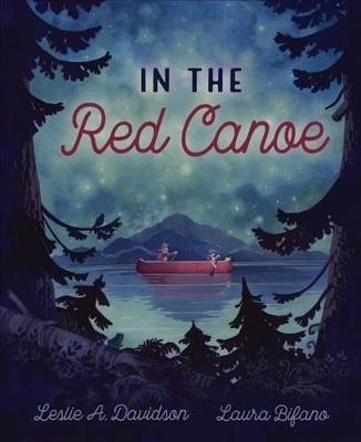 In the Red Canoe - Leslie A. Davidson
