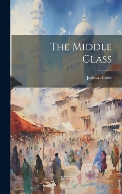 The Middle Class
