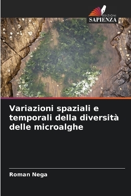 Variazioni spaziali e temporali della diversità delle microalghe