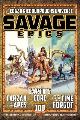 Savage Epics - Edgar Rice Burroughs
