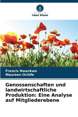 Genossenschaften und landwirtschaftliche Produktion