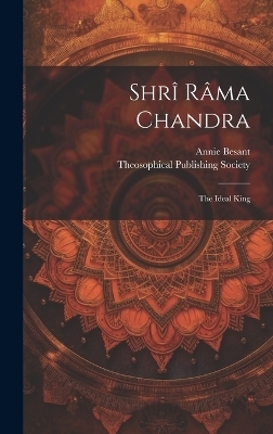 Shrî Râma Chandra