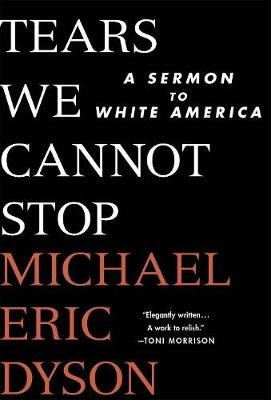 Tears We Cannot Stop