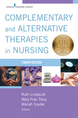 Complementary & Alternative Therapies in Nursing, Eight Edition - 