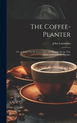 The Coffee-Planter