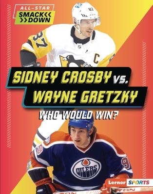 Sidney Crosby vs. Wayne Gretzky - Josh Anderson