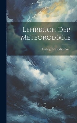 Lehrbuch der Meteorologie