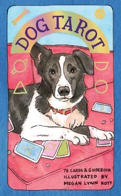 Dog Tarot - Megan Lynn Kott
