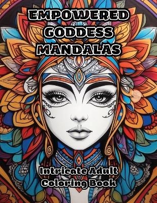 Empowered Goddess Mandalas -  Colorzen