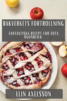 Bakverkets Förtrollning