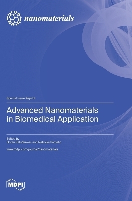Advanced Nanomaterials in Biomedical Application