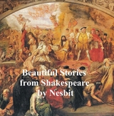 Beautiful Stories from Shakespeare -  Edith Nesbit