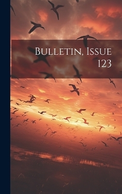 Bulletin, Issue 123 -  Anonymous