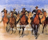 Harrigan -  Max Brand