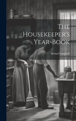 The Housekeeper's Year-book