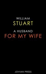 A Husband for my Wife - William Stuart