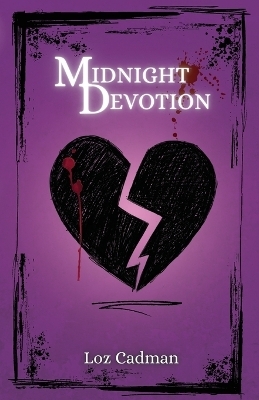 Midnight Devotion - Loz Cadman