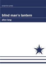 Blind Man's Lantern - Allen Lang
