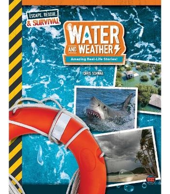 Water and Weather, Grades 4 - 9 - Chris Schwab