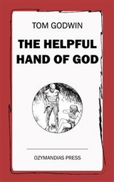 The Helpful Hand of God - Tom Godwin