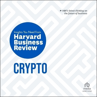 Crypto -  Harvard Business Review