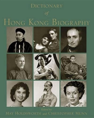Dictionary of Hong Kong Biography - May Munn, Christopher Munn