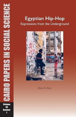 Egyptian Hip-Hop: Expressions from the Underground
