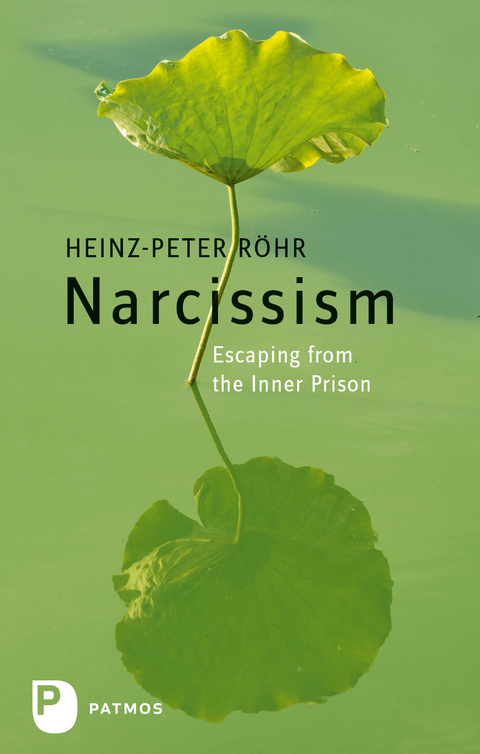 Narcissism - Heinz-Peter Röhr