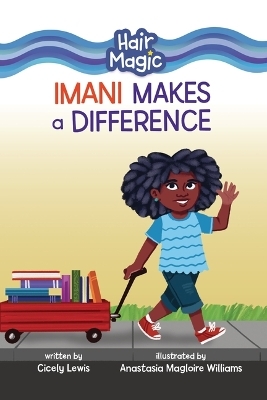 Imani Makes a Difference - Cicely Lewis