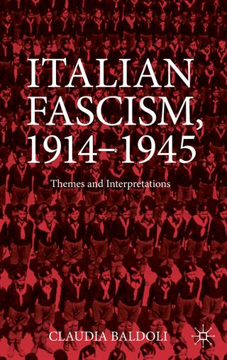 Italian Fascism 1914-1945