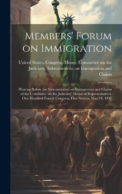 Members' Forum on Immigration