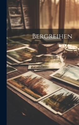 Bergreihen -  Anonymous