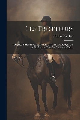 Les Trotteurs
