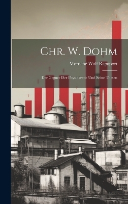 Chr. W. Dohm - Mordch&eacute; Wolf Rapaport