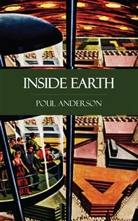 Inside Earth - Poul Anderson
