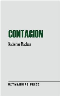 Contagion - Katherine MacLean