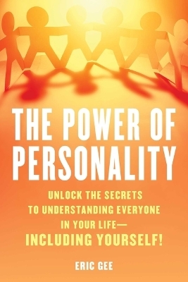 Power of Personality - Eric Gee