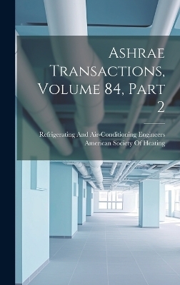 Ashrae Transactions, Volume 84, part 2 - 