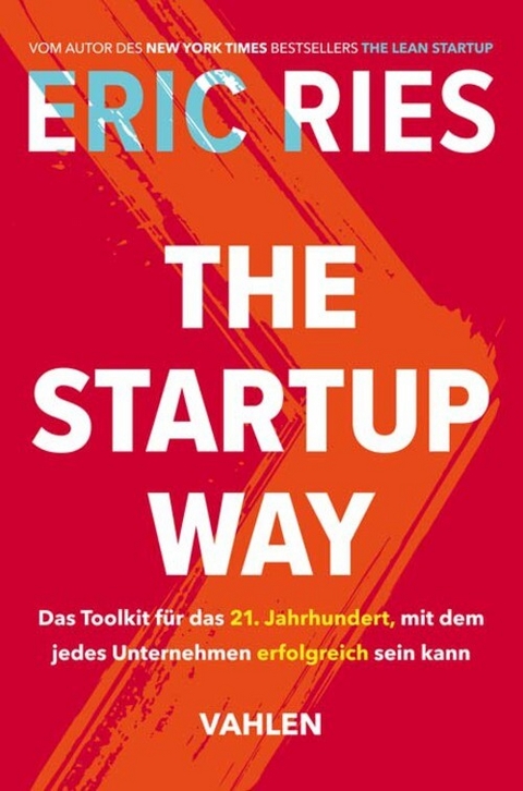 The Startup Way - Eric Ries