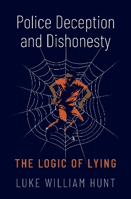 Police Deception and Dishonesty