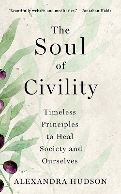 The Soul of Civility