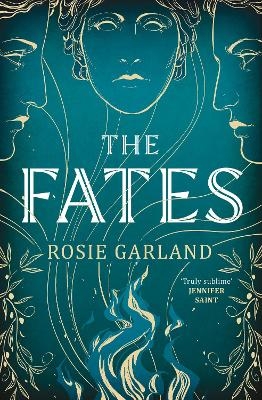 The Fates - Rosie Garland