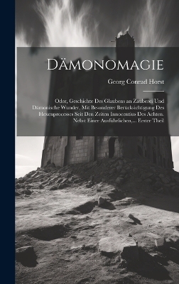 D&auml;monomagie - Georg Conrad Horst