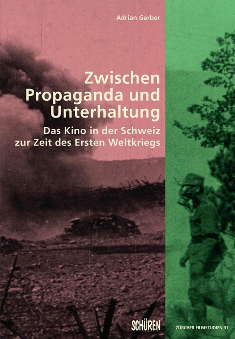 Zwischen Propaganda und Unterhaltung. - Adrian Gerber