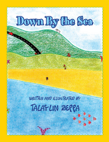 Down by the Sea - Talaylin Zeppa